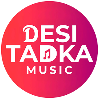 Desi Tadka Music